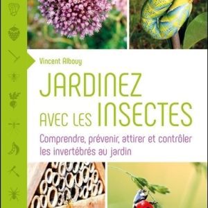 jardinez avec les insectes