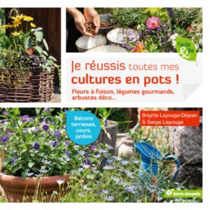 je réussis toutes mes cultures en pot_C