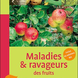 Maladies et ravageurs des fruits