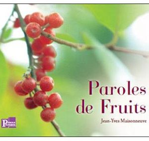 Paroles de fruits