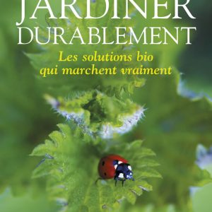 Jardiner durablement