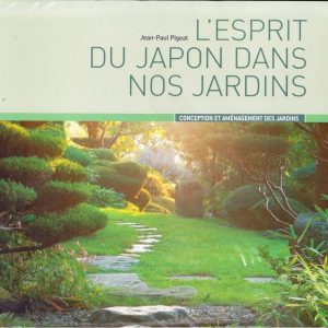 L'esprit du Japon dans nos jardins
