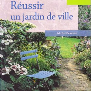 réussir un jardin de ville